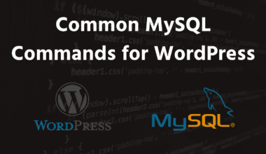 common mysql commands for wordpress