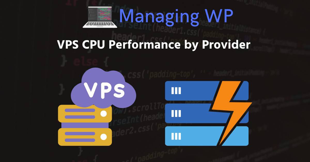 WP Moar Speed (WordPress on Bare-Metal) 15 VPS CPU Performance by Provider