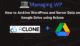 How to Archive WordPress and Server Data on Google Drive using Rclone